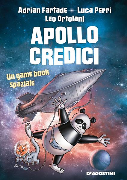 Apollo credici. Un game book spaziale - Adrian Fartade,Leo Ortolani,Luca Perri - ebook
