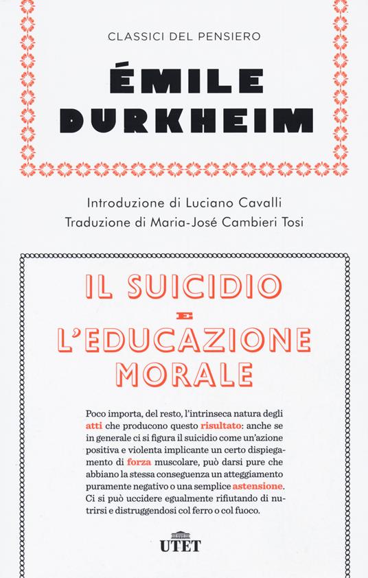 Il suicidio-L'educazione morale. Nuova ediz. - Émile Durkheim - copertina