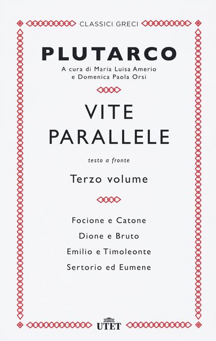 Vite parallele. Testo greco a fronte. Nuova ediz.. Vol. 3 - Plutarco - copertina