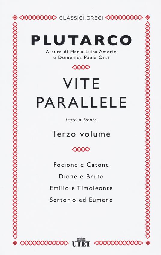 Vite parallele. Testo greco a fronte. Nuova ediz.. Vol. 3 - Plutarco - copertina