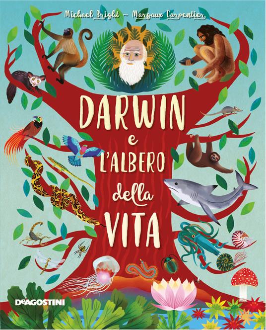 Darwin e l'albero della vita. Ediz. a colori - Michael Bright - copertina