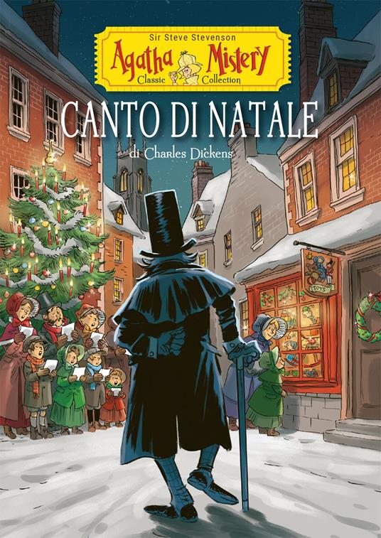 Canto di Natale di Charles Dickens - Sir Steve Stevenson,Matteo Piana - ebook