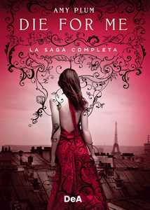 Libro Die for me. La saga completa Amy Plum