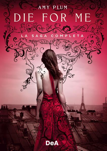 Die for me. La saga completa - Amy Plum - copertina