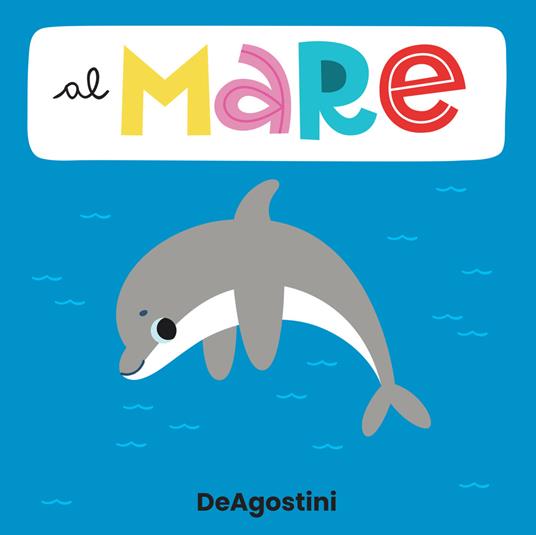 Al mare. Libro puzzle. Ediz. a colori - Beatrice Tinarelli - copertina