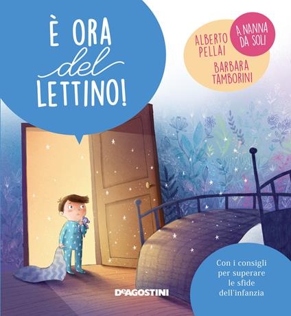 È ora del lettino! Ediz. a colori - Alberto Pellai,Barbara Tamborini - copertina