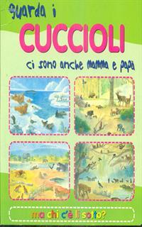 Guarda i cuccioli