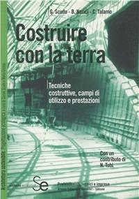 Costruire con la terra - Gianni Scudo,Barbara Narici,Cinzia Talamo - copertina