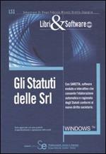 Gli statuti delle srl. Con CD-ROM