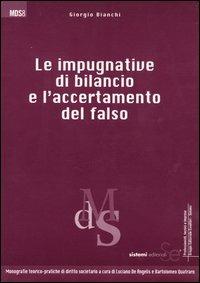 Le impugnature di bilancio e l'accertamento del falso - Giorgio Bianchi - copertina