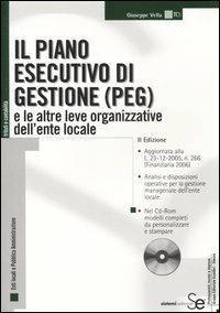 Il piano esecutivo di gestione (PEG) e le altre leve organizzative dell'ente locale. Con CD-ROM - Giuseppe Vella - copertina