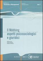 Il mobbing. Aspetti psicosociologici e giuridici