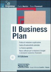 Il business plan. Con CD-ROM - Paolo Martini,Piero Provenzali - copertina