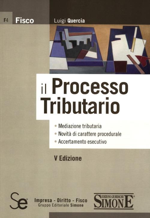 Il processo tributario - Luigi Quercia - copertina