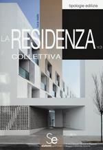 La residenza collettiva