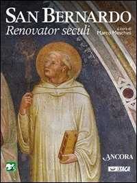 San Bernardo. Renovatur seculi
