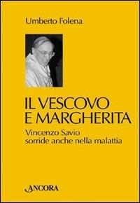 Il Vescovo e Margherita - Umberto Folena - copertina