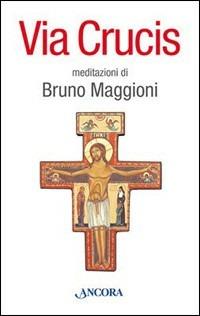 Via crucis - Bruno Maggioni - copertina