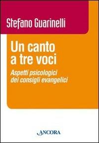 Un canto a tre voci - Stefano Guarinelli - copertina