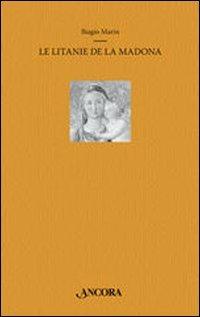 Le litànie de la Madona - Biagio Marin - copertina