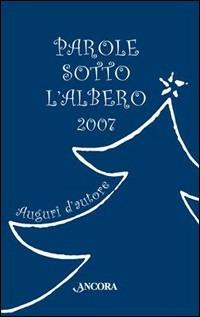 Parole sotto l'albero. Auguri di Natale - copertina