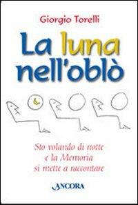 La luna nell'oblò - Giorgio Torelli - copertina