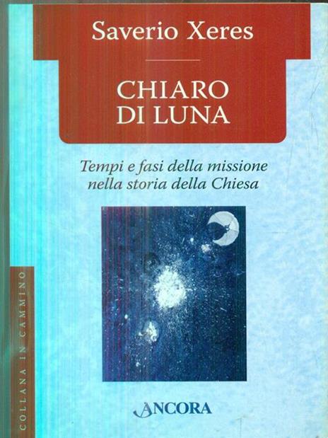 Chiaro di luna - Saverio Xeres - 2