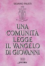 Una comunità legge il Vangelo di Giovanni