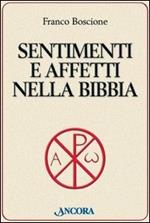 Sentimenti e affetti nella Bibbia