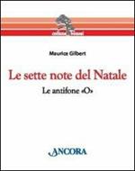 Le sette note del Natale. Le antifone «O»