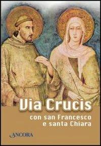 Via Crucis con san Francesco e santa Chiara - copertina