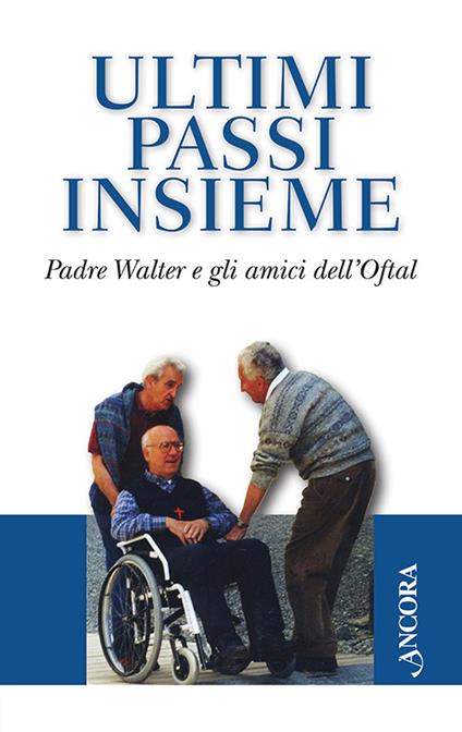 Ultimi passi insieme - copertina