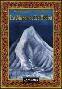 La mappa de «Lo Hobbit» - Paolo Gulisano,Elena Vanin - copertina