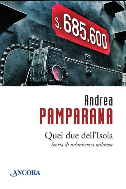 Quei due dell'Isola - Andrea Pamparana - copertina