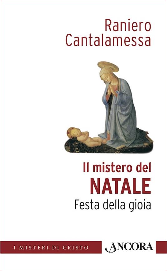 Il mistero di Natale - Raniero Cantalamessa - ebook