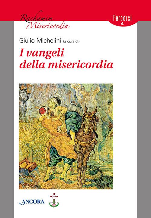 I Vangeli della misericordia - copertina