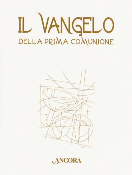 Il Vangelo della Prima Comunione - copertina