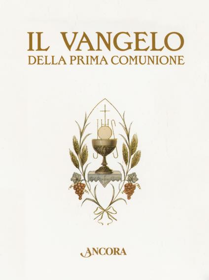 Il Vangelo della Prima Comunione - copertina
