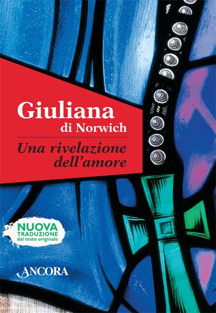 Una rivelazione dell'amore - Giuliana di Norwich - copertina