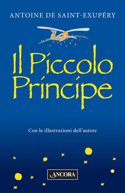 Il Piccolo Principe - Antoine de Saint-Exupéry - copertina