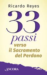 33 passi verso il sacramento del perdono