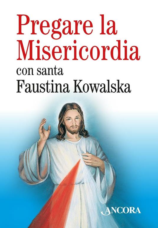 Pregare la misericordia - M. Faustina Kowalska - copertina