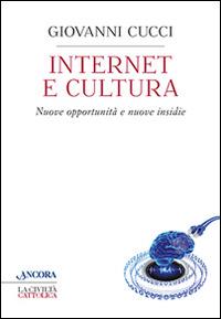 Internet e cultura - Giovanni Cucci - copertina