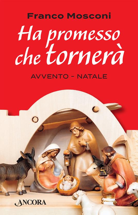 Ha promesso che tornerà - Franco Mosconi - ebook