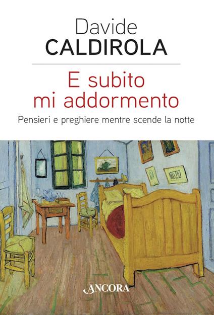 E subito mi addormento - Davide Caldirola - ebook