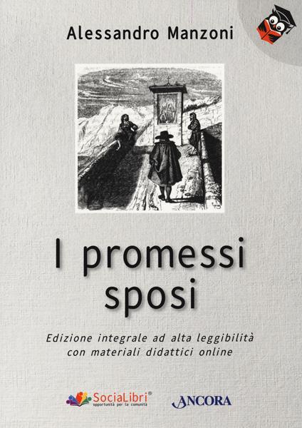 I promessi sposi. Ediz. ad alta leggibilità. Con Contenuto digitale per accesso on line - Alessandro Manzoni - copertina