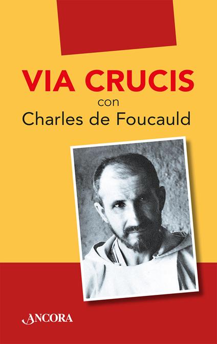 Via Crucis con Charles de Foucauld - copertina