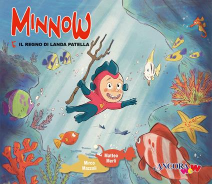 Minnow e il regno di Landa Patella - Mirco Mazzoli - copertina
