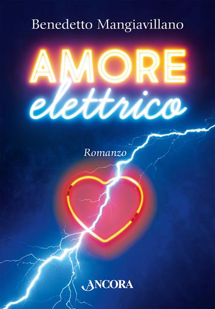 Amore elettrico - Benedetto Mangiavillano - copertina