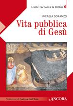 Vita pubblica di Gesù